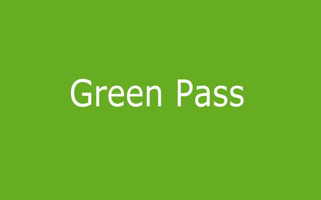 Green Pass: quando è necessario e come ottenerlo